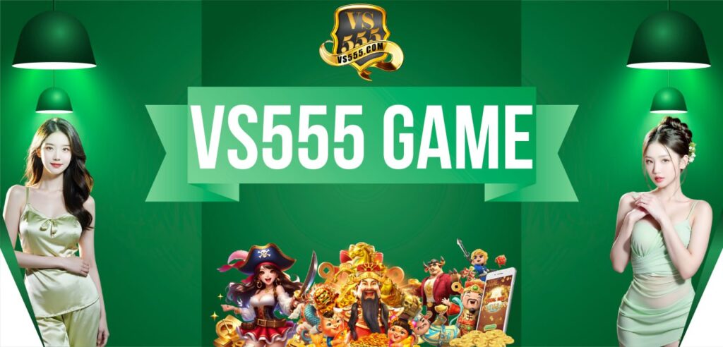 VS555 Game